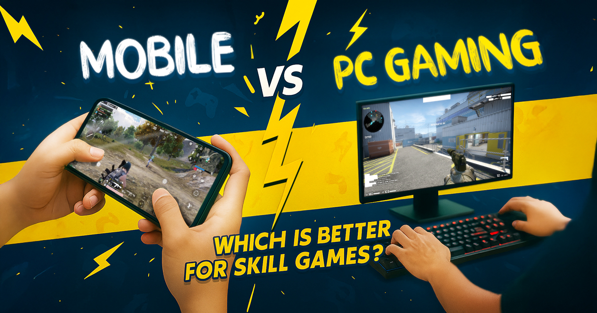 Mobile vs PC Gaming: Which is Better for Skill Games? Mobile vs PC Gaming: Which is Better for Skill Games?